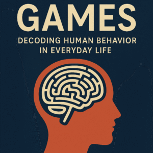 mind games: decoding human behavior in everyday life